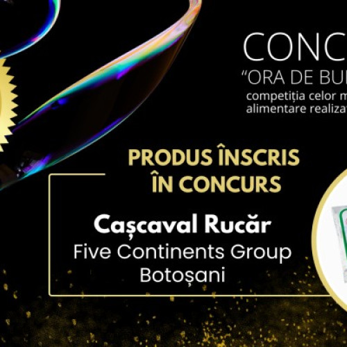 Cascavalul Rucar din Botoșani, premiat ca cel mai bun din România