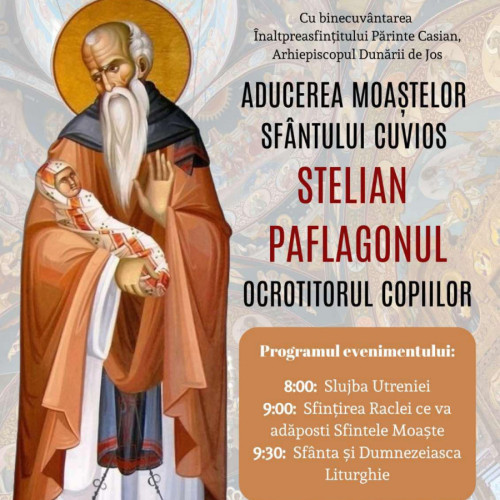 Biserica "Pogorarea Sfantului Duh" din Galați va primi moastele Sfantului Stelian Paflagonul
