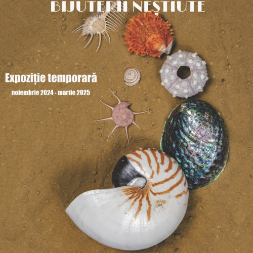 Vernisajul expoziției "Nestematele mării - Bijuterii nescute" la Muzeul de Științe Naturale Piatra-Neamț