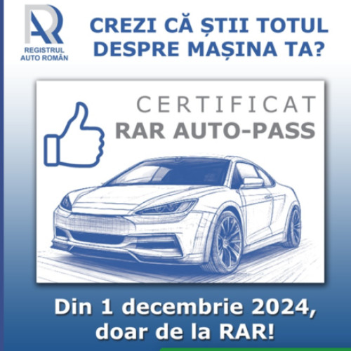 Registrul Auto Român lansează certificatul RAR Auto-Pass, disponibil exclusiv online