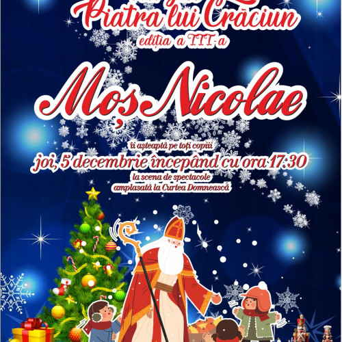 Moș Nicolae aduce bucurie la Târgul Piatra lui Crăciun