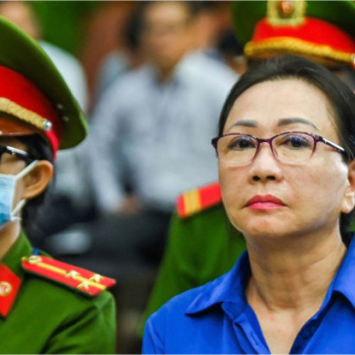 Truong My Lan, dezvăluiri grave în cazul celei mai mari fraude bancare din Vietnam