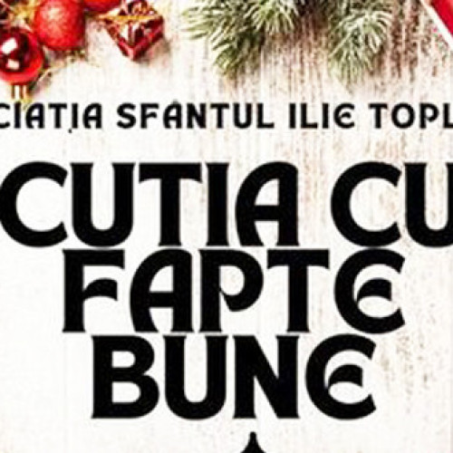 Cutia cu fapte bune: o inițiativă caritabilă de 4 ani în Toplița