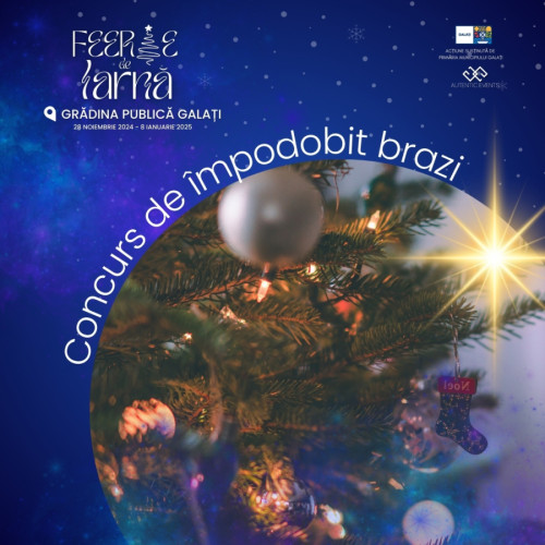 Concurs de înfrumusețare a brazilor de Crăciun la Târgul "Feerie de Iarnă" din Galați