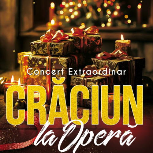 Gala "Crăciun la Operă" va aduce muzică festivă în Brașov