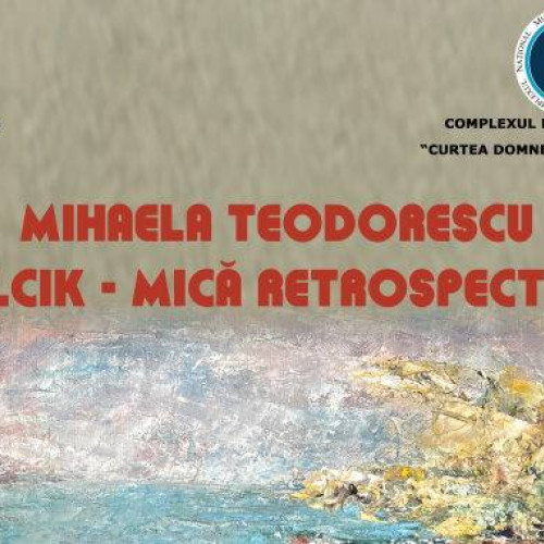 Expozitia "Mihaela Teodorescu - Balcik. Mica retrospectiva" la Muzeul de Artă din Târgoviște