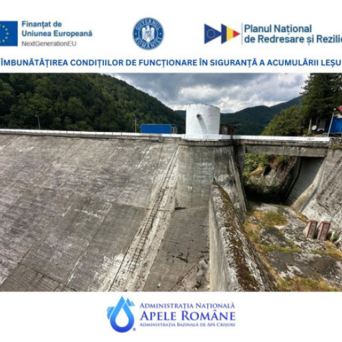 Reabilitarea și modernizarea barajului Lesu a intrat în licitație publică