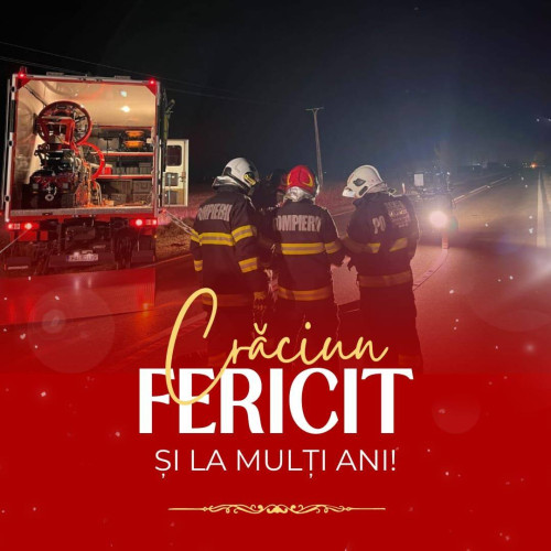 Pompierii din Dâmbovița pregătiți să asigure siguranța în perioada sărbătorilor