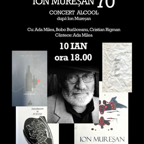 Evenimentul "Ion Mureșan 70" aduce muzică și poezie la Bistrița