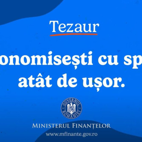 Titlurile de stat Tezaur pot fi cumpărate între 13 ianuarie și 6 februarie 2025