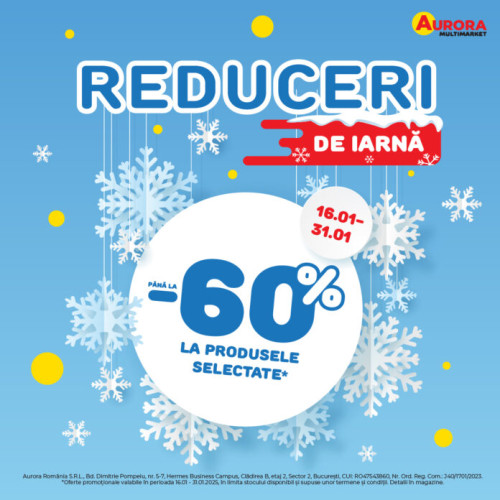 Reduceri spectaculoase de până la 60% la Aurora Multimarket