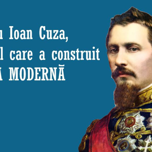 Reformele lui Alexandru Ioan Cuza, fundamentul statului modern român