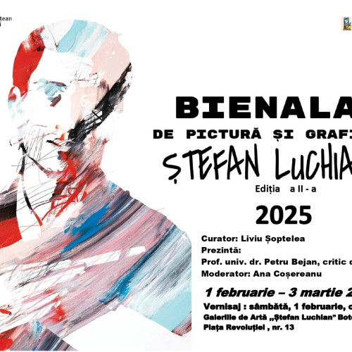 Bienala Națională de Pictură și Grafică "Ștefan Luchian" la Muzeul Județean Botoșani
