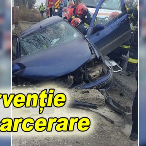 Accidente pe E85: Sofer salvat de echipa de descarcerare