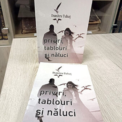 Lansarea volumului de versuri &quot;priviri, tablouri si naluci&quot; de Dumitru Tuhut
