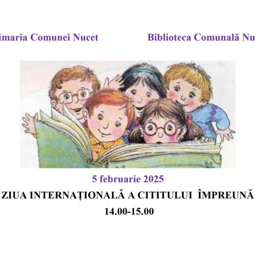 Ziua Internațională a Cititului Împreună sărbătorită la Nucet