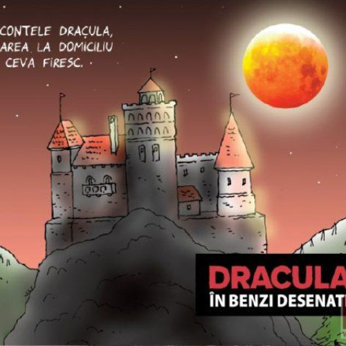 Lansarea albumului "Dracula în benzi desenate", o premieră culturală în România
