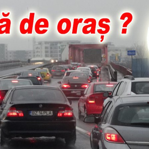 Buzaul ar putea introduce o taxă de acces pentru autovehicule neînmatriculate în municipiu