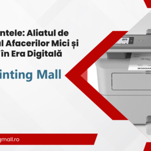 Imprimantele – un instrument esențial pentru IMM-uri în era digitală