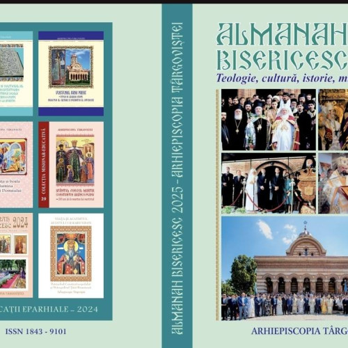 Almanahul bisericesc 2025, un ghid pentru spiritualitate și cultură