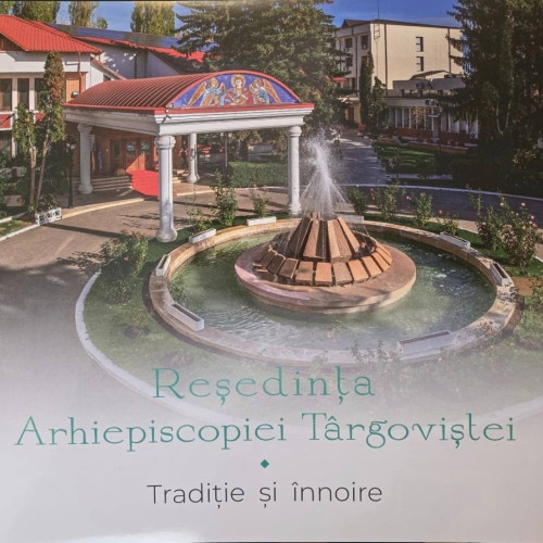 Albume dedicate istoriei Resedintei chiriarhale din Targoviste