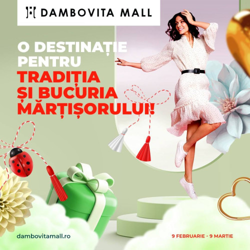 Dambovita Mall transformă februarie în târg de mărțișor