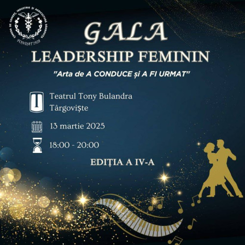 Gala Leadership Feminin revine în Dâmbovița pentru a sărbători realizările femeilor