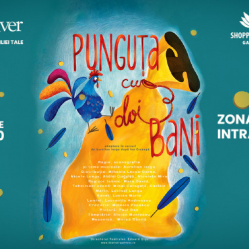 Punguta cu doi bani, pusă în scenă la Galați