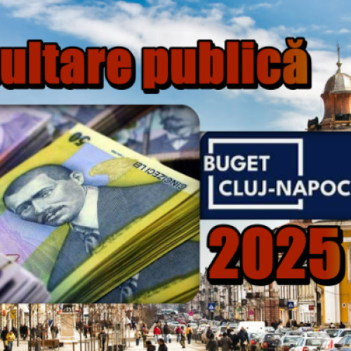 Consultare publică pentru bugetul Primăriei Cluj-Napoca pe 2025