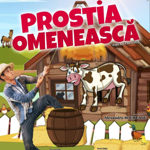 Teatru pentru copii în Pucioasa: &quot;Prostia omenească&quot; de Ion Creangă