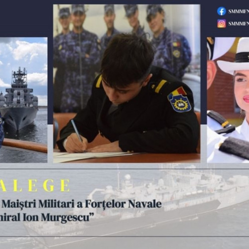 Şcoala Militară de Maestri Militari a Forțelor Navale „Amiral Ion Murgescu” din Constanța oferă 172 de locuri pentru anul școlar 2025-2026