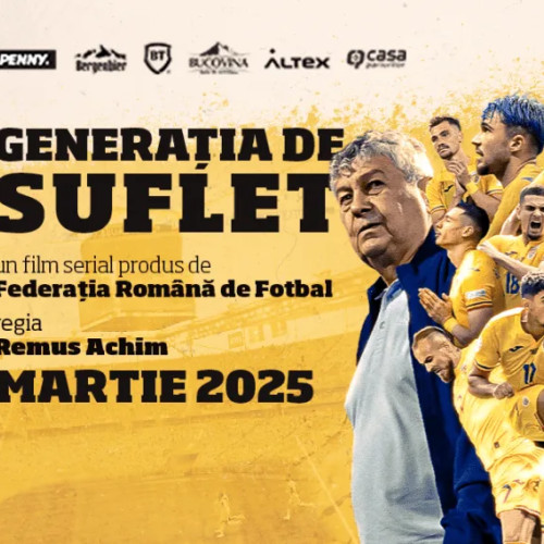 Nou proiect al Federației Române de Fotbal: mini-seria "Generația de Suflet"