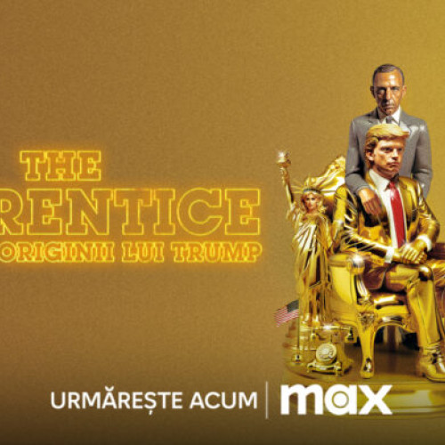 "The Apprentice: Povestea originii lui Trump" a început pe Max