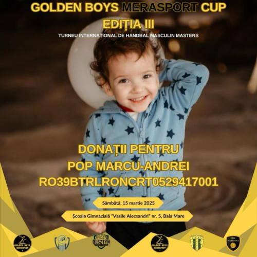 Eveniment caritabil la Baia Mare: Golden Boys Merasport Cup - Ediția a III-a