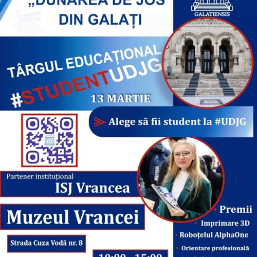 Universitatea "Dunarea de Jos" din Galați organizează Târgul Educațional "FII STUDENT LA UDJG!" la Focșani