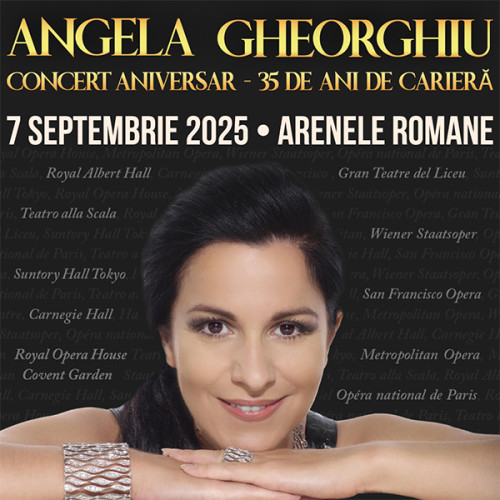 Angela Gheorghiu sărbătorește 35 de ani de carieră cu un concert aniversar la București