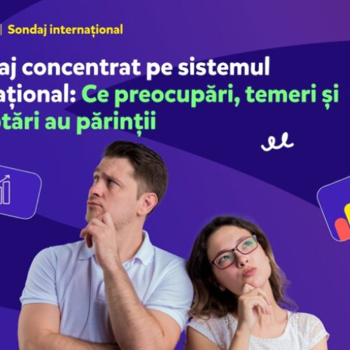 Sondaj despre îngrijorările părinților față de educația copiilor
