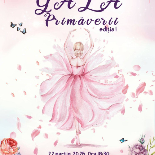 Gala Primăverii la Liceul de Arte "Balasa Doamna"