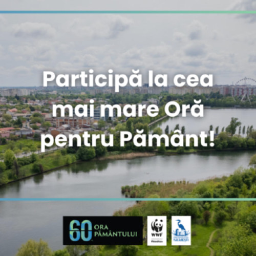 Asociatia Parcul Natural Vacaresti si WWF Romania organizeaza actiuni de ecologizare pentru Ora Pamantului