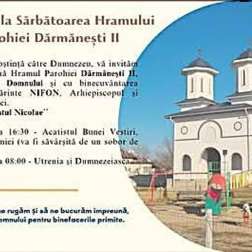Invitatie la hramul Parohiei Darmanesti II din partea primarului