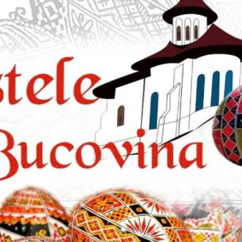 Manifestări culturale în Bucovina de Paște
