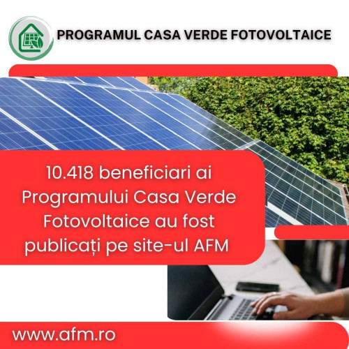 România avansează în tranziția verde prin programul Casa Verde Fotovoltaice