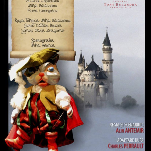 "Motanul încălțat" va fi prezentat la Pucioasa