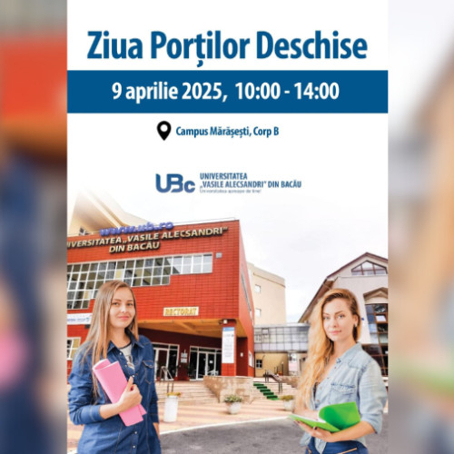 Ziua Porților Deschise la Universitatea &quot;Vasile Alecsandri&quot; din Bacău