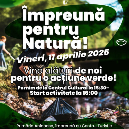 Primăria Aninoasa invită la o acțiune de ecologizare la Mănăstirea Dealu