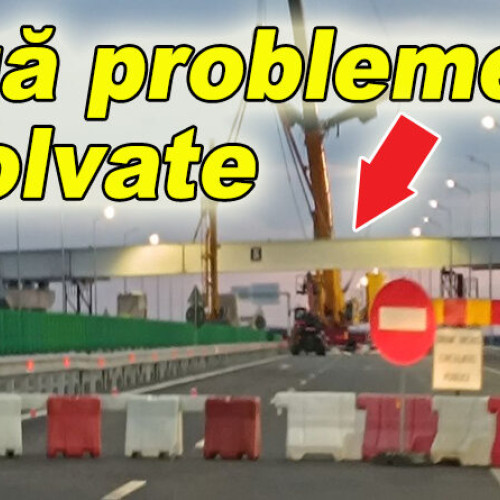 Veste bună pentru șoferi: lucrări avansate pe autostrada A7