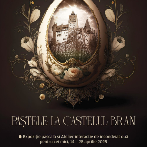 Lumina Pastelui: Castelul Bran sărbătorește tradiții românești