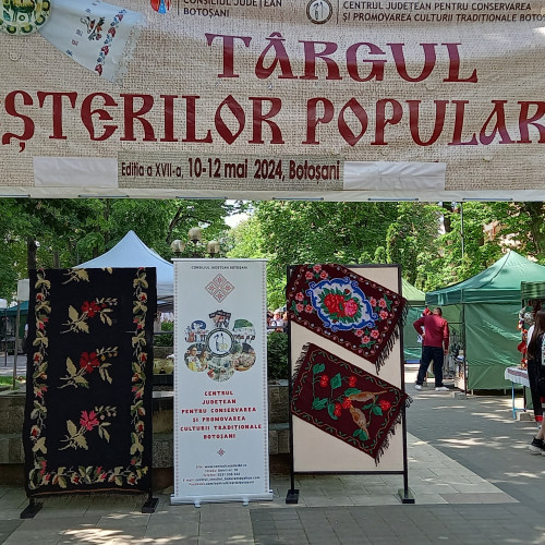 Deschiderea Târgului Meșterilor Populari la Botoșani