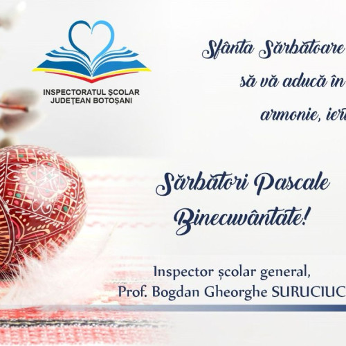 Mesajul inspectorului şcolar general de Paşte