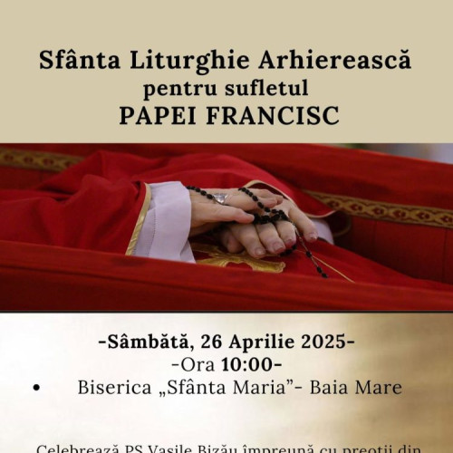 Rugăciune pentru Papa Francisc la Baia Mare